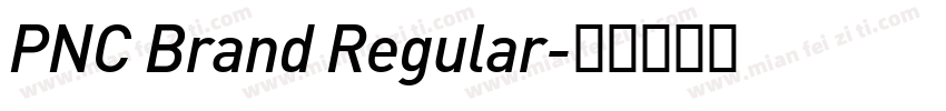 PNC Brand Regular字体转换